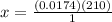 x=\frac{(0.0174)(210)}{1}