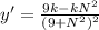 y' = \frac{9k - kN^2}{(9 + N^2)^2}