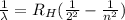 \frac{1}{\lambda}=R_H (\frac{1}{2^2}-\frac{1}{n^2})