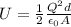 U=\frac{1}{2}\frac{Q^2 d}{\epsilon_0 A}