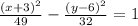 \frac{(x+3)^2}{49} -\frac{(y-6)^2}{32}=1