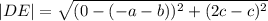 |DE|=\sqrt{(0-(-a-b))^2+(2c-c)^2}