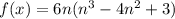 f(x) = 6n(n^3-4n^2+3)