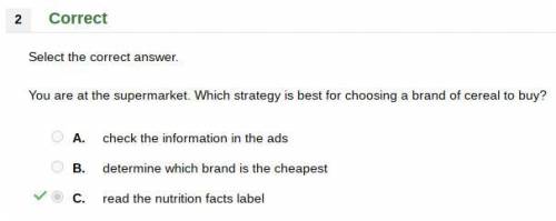 Select the correct answer. you are at the supermarket. which strategy is best for choosing a brand o