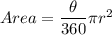Area =\dfrac{\theta}{360}\pi r^2
