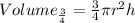 Volume_{\frac{3}{4}} =\frac{3}{4}\pi r^2 h