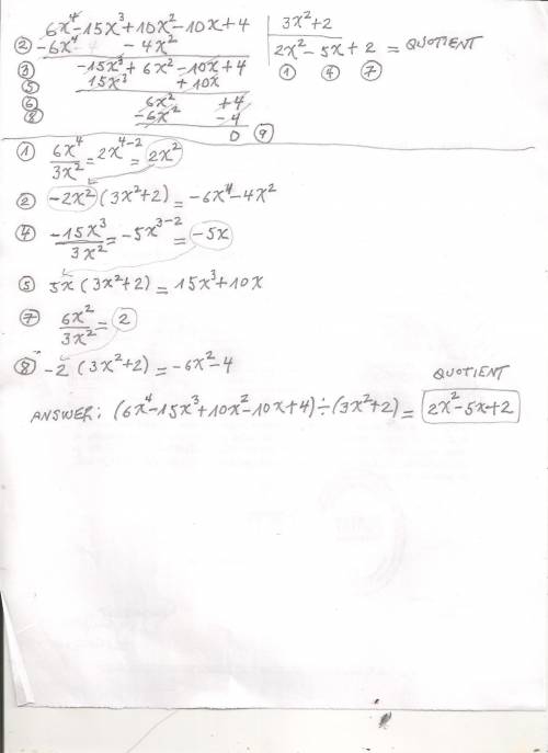 (04.01 lc) what is the quotient (6x4 − 15x3 + 10x2 − 10x + 4) ÷ (3x2 + 2)?  (6 points)