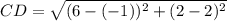 CD=\sqrt{(6-(-1))^2+(2-2)^2}