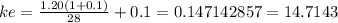 ke = \frac{1.20(1+0.1)}{28} + 0.1 = 0.147142857 = 14.7143%