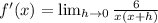 f'(x)=\lim_{h \rightarrow 0}\frac{6}{x(x+h)}