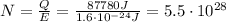N= \frac{Q}{E}= \frac{87780 J}{1.6\cdot 10^{-24}J}=  5.5 \cdot 10^{28}