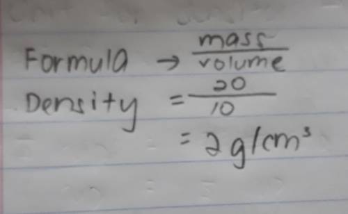 If you have an eraser with a mass of 20g and volume of 10cm^3, what is the density
