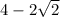 4-2\sqrt2