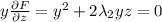 y\frac{\partial F}{\partial z}=y^2+2\lambda_2yz=0