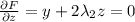 \frac{\partial F}{\partial z}=y+2\lambda_2z=0