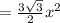 =\frac{3\sqrt{3} }{2} x^2