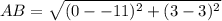 AB =\sqrt{(0--11)^{2} +(3-3)^{2}