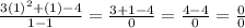 \frac{3(1)^2+(1)-4}{1-1}=\frac{3+1-4}{0}=\frac{4-4}{0}=\frac{0}{0}