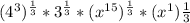 (4^{3}) ^\frac{1}{3} * 3^\frac{1}{3} *  (x^{15})^\frac{1}{3} * (x^{1})\frac{1}{3}