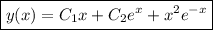 \boxed{y(x)=C_1x+C_2e^x+x^2e^{-x}}