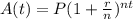 A(t)=P(1+ \frac{r}{n})^{nt}