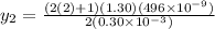y_{2} =\frac{ (2(2)+1) (1.30)(496\times 10^{-9})}{2(0.30\times 10^{-3})}
