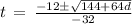 t\,=\,\frac{-12\pm\sqrt{144+64d}}{-32}