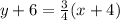 y+6=\frac{3}{4}(x+4)