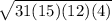 \sqrt{31(15)(12)(4)}