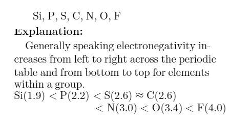 What is the correct order of increasing electronegativity?  1. f, o, n, c, s, p, si 2. si, p, s, c,