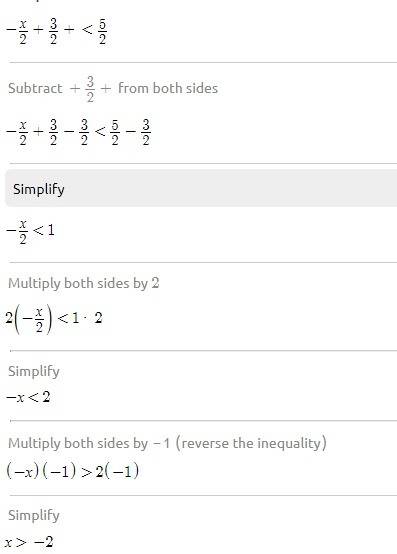Solve the given inequality and graph the solution on a number line -x/2 + 3/2 + <  5/2 .