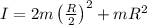 I=2m\left ( \frac{R}{2} \right )^2+mR^{2}