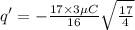 q' = -\frac{17\times 3 \mu C}{16}\sqrt{\frac{17}{4}}