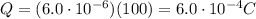 Q=(6.0\cdot 10^{-6})(100)=6.0\cdot 10^{-4} C