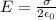 E= \frac{\sigma}{2 \epsilon _0}