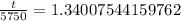 \frac{t}{5750}=1.34007544159762