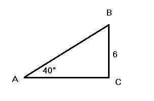 In right triangle abc, c is the right angle. given measure of angle a = 40 degrees and a =6, which o
