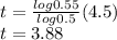 t = \frac{log 0.55}{log 0.5} (4.5)\\t=3.88