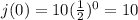 j(0)=10(\frac{1}{2} )^0=10