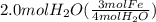 2.0molH_2O(\frac{3molFe}{4molH_2O})
