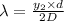 \lambda =\frac{y_2\times d}{2D}