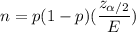 n=p(1-p)(\dfrac{z_{\alpha/2}}{E})