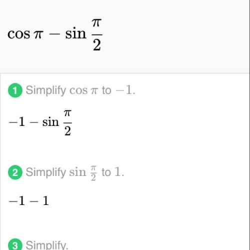 Evaluate cos pi - sin pi/2 -2 -1 0 1