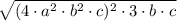\sqrt{(4\cdot a^2 \cdot b^2 \cdot c)^2\cdot3\cdot b\cdot c}