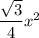 \dfrac{\sqrt3}4x^2