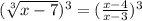 (\sqrt[3]{x - 7})^{3} = (\frac{x - 4}{x - 3})^{3}