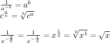 \frac{1}{a^{-b} } =a^b \\c^{ \frac{a}{b} }= \sqrt[b]{c^a}  \\   \\  \frac{1}{x^{- \frac{3}{6} }}=\frac{1}{x^{- \frac{1}{2} }} =x^ \frac{1}{2} = \sqrt[2]{x^1} = \sqrt{x}