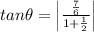 tan\theta=\begin{vmatrix} \frac{\frac{7}{6}}{1+\frac{1}{2}} \end{vmatrix}