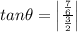 tan\theta=\begin{vmatrix} \frac{\frac{7}{6}}{\frac{3}{2}} \end{vmatrix}