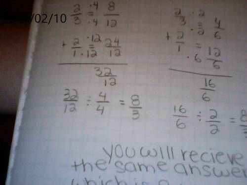 Can you get the same sum when you use 12 rather than 6 as a common denominator for the fractions 2\3